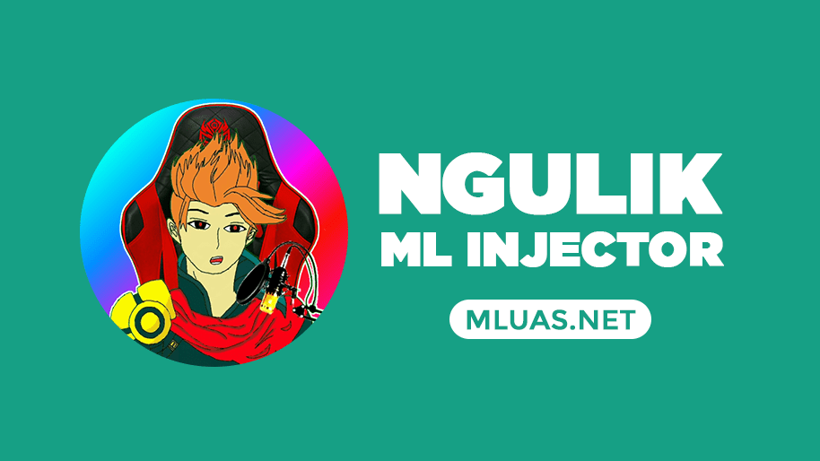 DOWNLOAD-NGULIK-ML-INJECTOR-APK-OFFICIAL